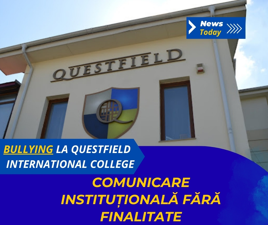 Bullying la Questfield International College, comunicare instituțională fără finalitate